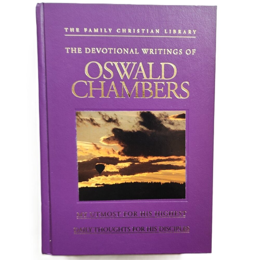The Devotional Writings of Oswald Chambers The Family Christian Library NEW